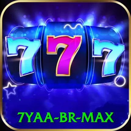 7yaa BR Max - 2